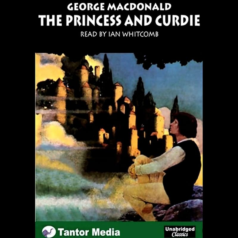 The Princess and Curdie by GEORGE MACDONALD