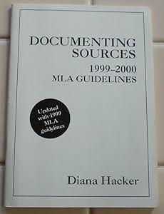 Documenting Sources: 1999-2000 MLA Guidelines