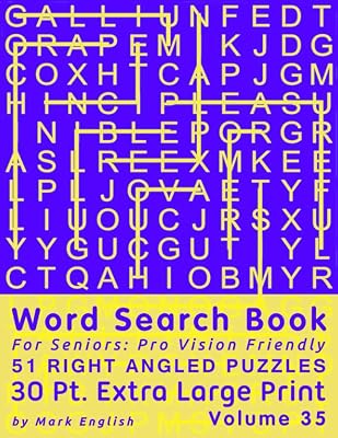 Word Search Book For Seniors: Pro Vision Friendly, 51 Right Angled Puzzles, 30 Pt. Extra Large Print, Vol. 35 (Easy Vision Fit Mind Word Search)