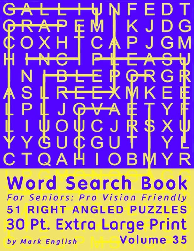 Word Search Book For Seniors: Pro Vision Friendly, 51 Right Angled Puzzles, 30 Pt. Extra Large Print, Vol. 35 (Easy Vision Fit Mind Word Search) by Mark English