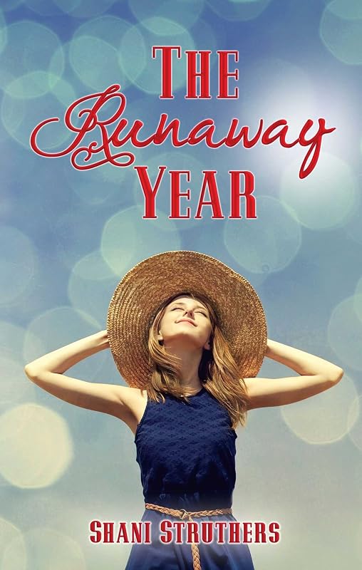 The Runaway Year (The Runaway Series Book 1) by Shani Struthers
