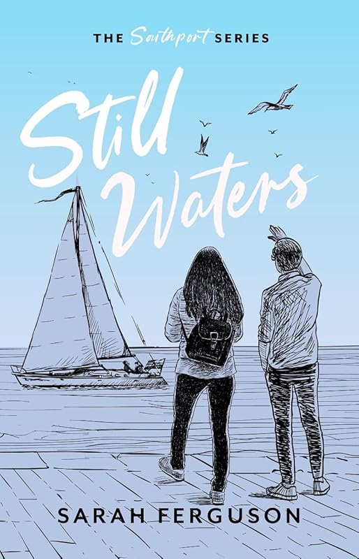 Still Waters (The Southport Origin) by Sarah Ferguson