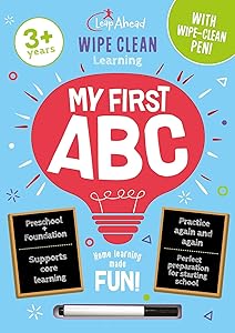 Leap Ahead Wipe-Clean Learning: My First ABC: Wipe-Clean Workbook for 3+ Year-Olds