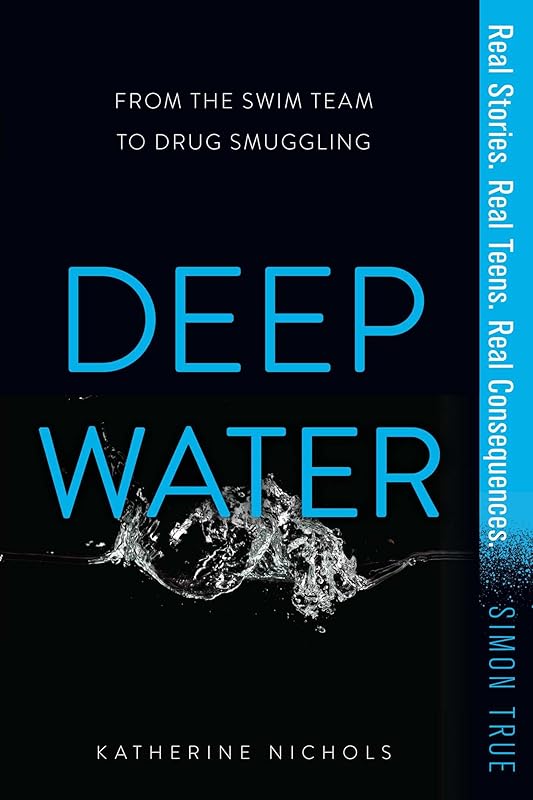 Deep Water (Simon True) by Katherine Nichols