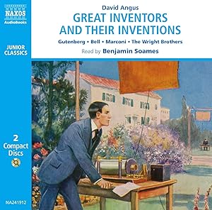 Great Inventors & Inventions by David Angus