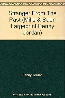 Stranger from the Past (Mills & Boon Largeprint Penny Jordan)