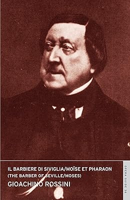 Il barbiere di Siviglia / Moïse (The Barber of Seville / Moses): (English National Opera Guide 36)