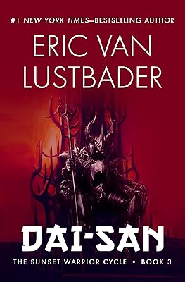 Dai-San (The Sunset Warrior Cycle Book 3)