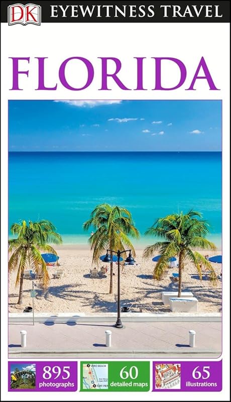 DK Eyewitness Travel Guide Florida by DK Eyewitness