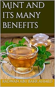 Mint and its many benefits by radwan Abu Bakr Ahmed