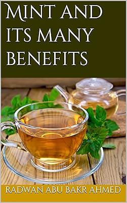 Mint and its many benefits