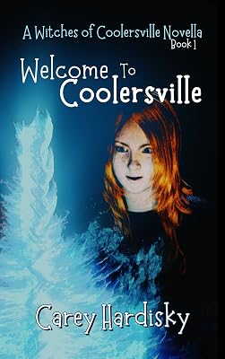 Welcome to Coolersville (Witches of Coolersville Book 1)