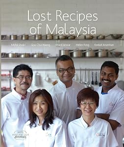 Lost Recipes of Malaysia (MPH Masterclass Kitchen Series Book 2) by Hellen Fong