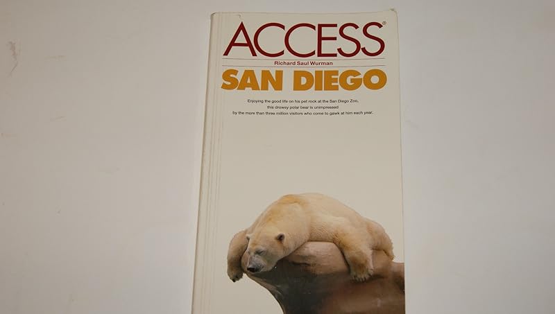 Access San Diego 2e by Richard Saul Wurman