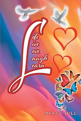 Life ~ Live ~ Love ~ Laugh ~ Learn