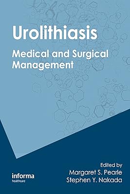 Urolithiasis: Medical and Surgical Management of Stone Disease