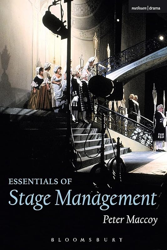 Essentials of Stage Management (Backstage) by Peter Maccoy