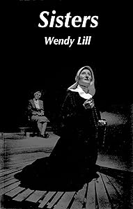 Sisters by Wendy Lill