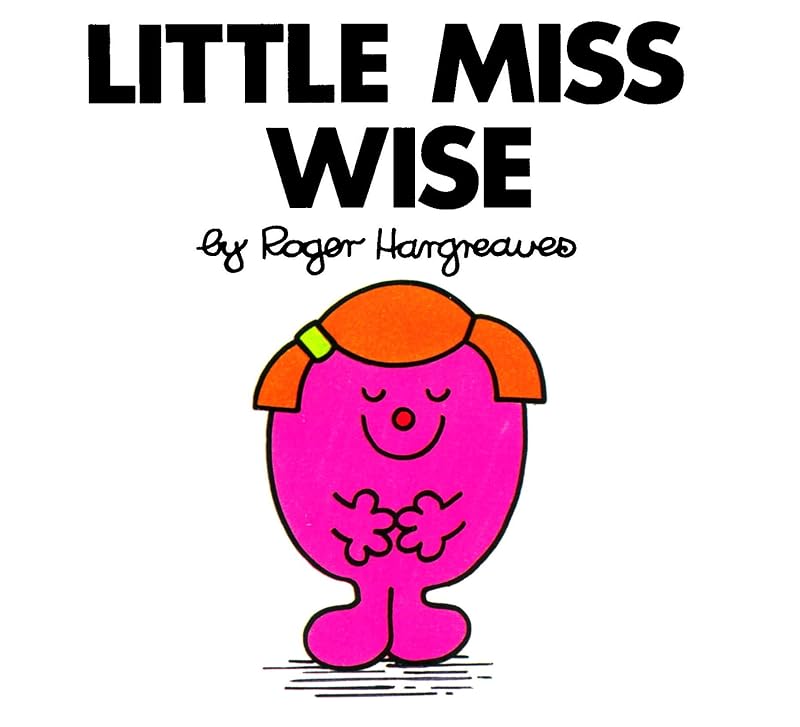 Little Miss Wise (Mr. Men and Little Miss) by Roger Hargreaves