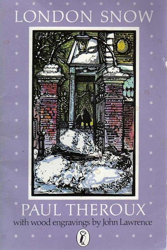 London Snow (Puffin Books) by Paul Theroux