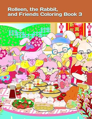 Rolleen, the Rabbit, and Friends Coloring Book 3 (Rolleen Rabbit and Friends Coloring Book)