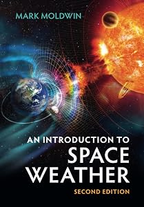 An Introduction to Space Weather by Mark Moldwin