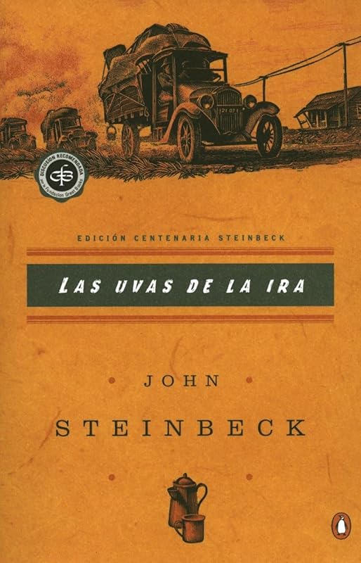Las uvas de la ira: (Spanish language edition of The Grapes of Wrath) (Critical Library, Viking) (Spanish Edition) by John Steinbeck