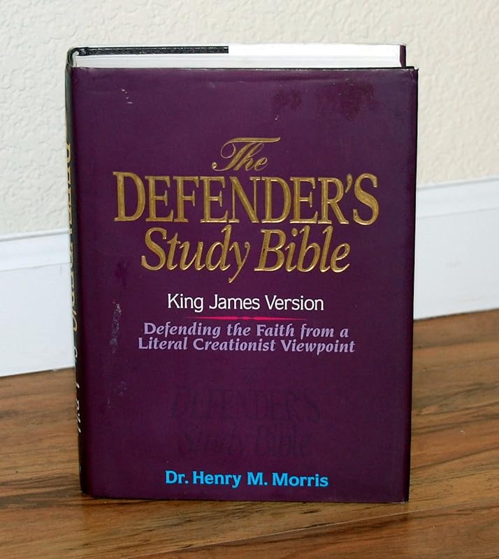 The Defender's Study Bible King James Version by Henry M. Morris