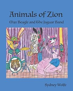 Animals of Zion: Max Beagle and The Jaguar Band