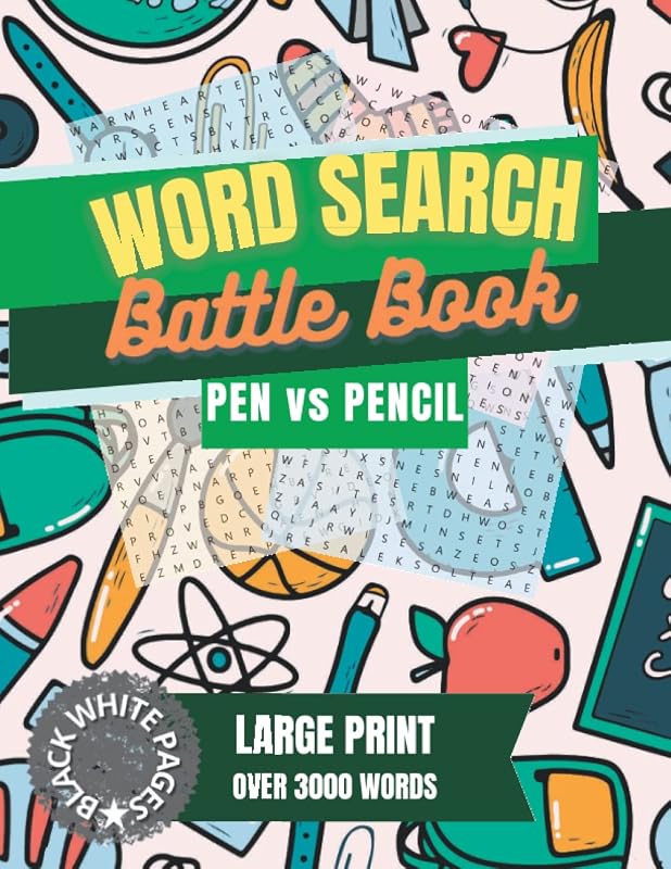 Word Search Battle Book - Pen vs Pencil: (BLACK WHITE PAGES) Perfect for Searching Together with Family and Friends, and for All Ages. by Mayau Manchal