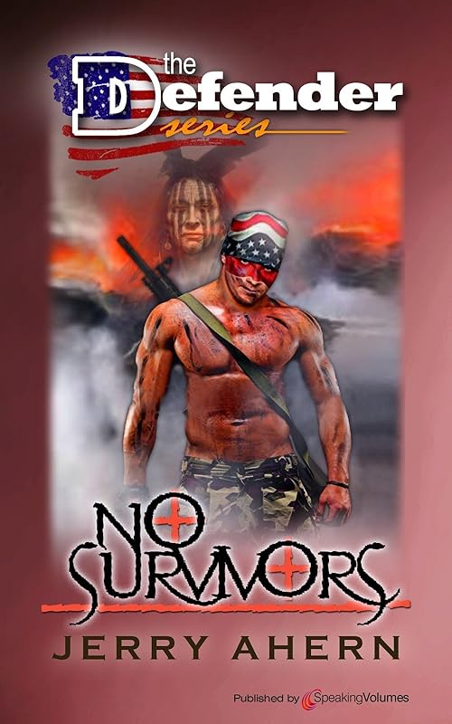 No Survivors (The Defender Book 12) by Jerry Ahern