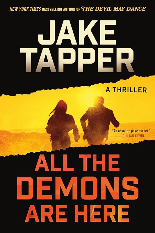 All the Demons Are Here: A Thriller by Jake Tapper