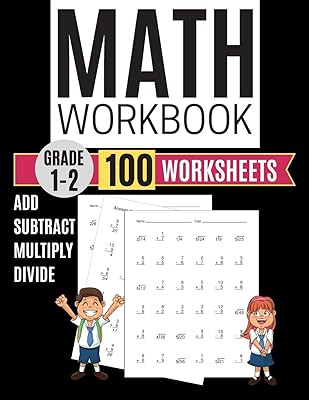 Math Workbook Grade 1-2 Add Subtract Multiply Divide 100 Worksheets