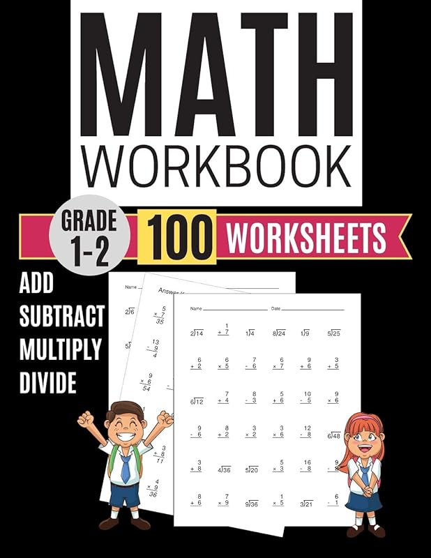 Math Workbook Grade 1-2 Add Subtract Multiply Divide 100 Worksheets by Kitty Learning