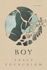 Boy (Emerging Voices) by Tracy Youngblom