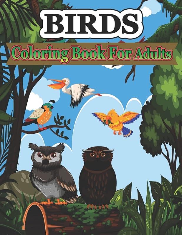 Birds Coloring Book for Adults: A Bird Lovers Coloring Book with 30 Gorgeous Bird Designs by Creative Stocker