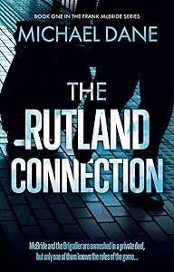 The Rutland Connection by Michael Dane