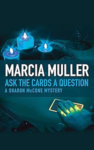 Ask the Cards a Question (The Sharon McCone Mysteries Book 2)