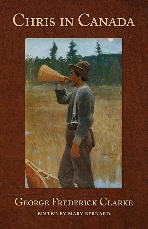 Chris in Canada by George Frederick Clarke