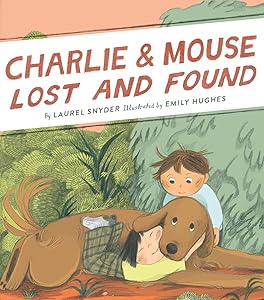 Charlie & Mouse Lost and Found: Book 5 (Charlie & Mouse, 5)