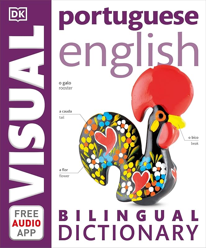 Portuguese-English Bilingual Visual Dictionary (DK Bilingual Visual Dictionaries) by DK