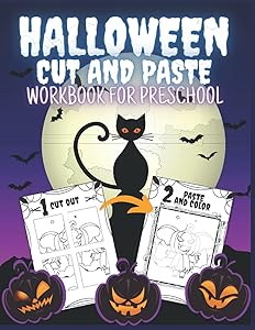 Halloween Cut and Paste Workbook for Preschool: Activity Book for Kids with Coloring and Cutting (Scissor Skills) by Claudia Victoria