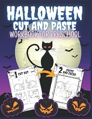 Halloween Cut and Paste Workbook for Preschool: Activity Book for Kids with Coloring and Cutting (Scissor Skills)