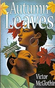 Autumn Leaves: A Novel