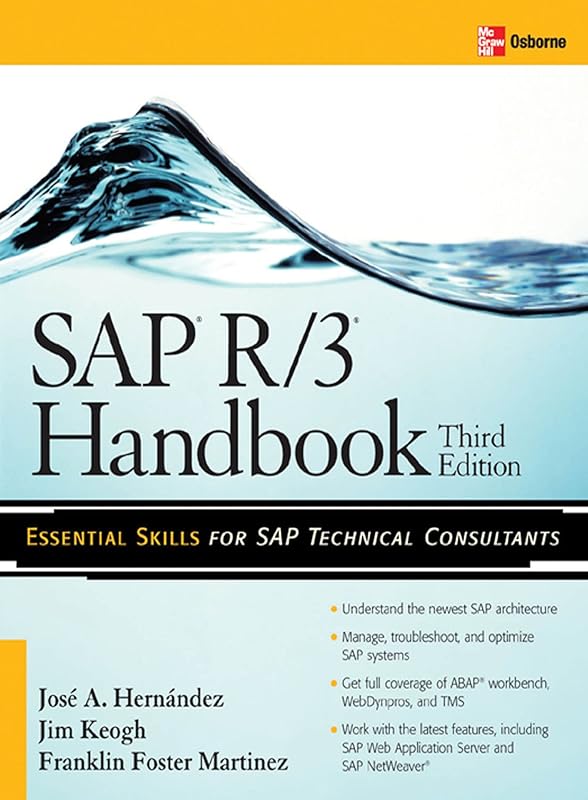 SAP R/3 Handbook, Third Edition (McGraw-Hill Information Assurance & Security series) by Jose Antonio Hernandez