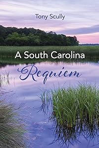A South Carolina Requiem