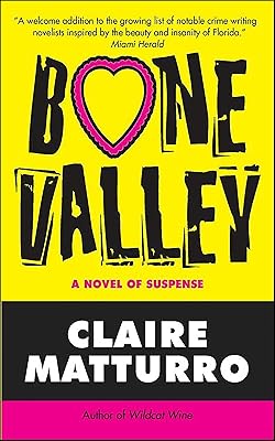 Bone Valley: A Novel of Suspense