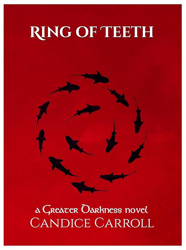 Ring of Teeth by Candice Carroll