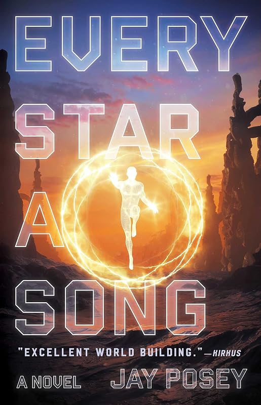 Every Star a Song (The Ascendance Book 2) by Jay Posey