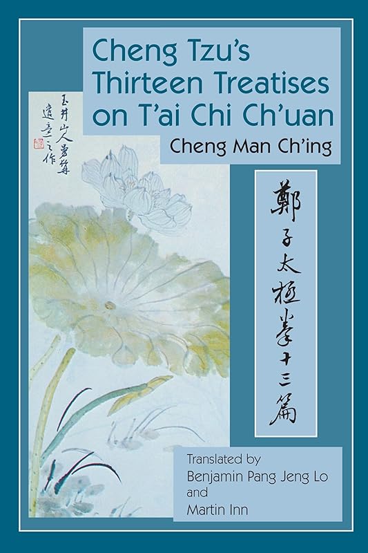 Cheng Tzu's Thirteen Treatises on T'ai Chi Ch'uan by Cheng Man-ch'ing á